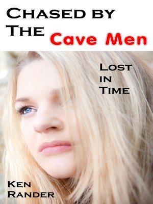 cover image of Chased by the Cavemen